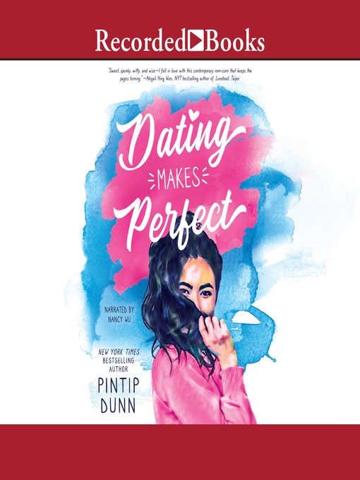 Title details for Dating Makes Perfect by Pintip Dunn - Available